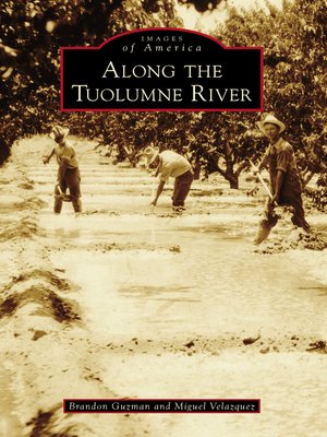 cover image of Along the Tuolumne River